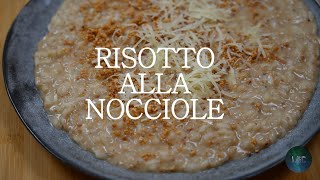 Risotto alla Nocciole Hazelnut risotto with ParmigianoReggiano cheese [upl. by Muns592]