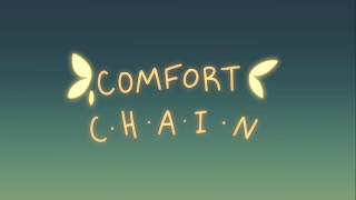 • Comfort Chain • animation meme [upl. by Htesil]