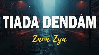 Zara Zya  Tiada Dendam Official Music Video [upl. by Acimat]