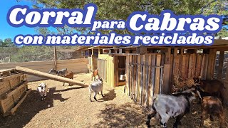 Como hacer un corral para cabras enanas con materiales reciclados [upl. by Anilec]