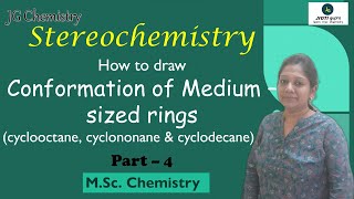 How to draw conformation of medium  sized ring 8 10 membered ring conformations Stereochemistry [upl. by Ailuj]