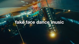 『fake face dance music』 音田雅則 [upl. by Materi829]