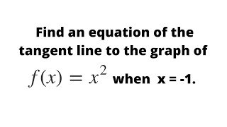 Calculus I tangent line 1 [upl. by Ainaj]