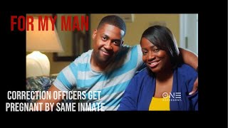 NEW FOR MY MAN 2024  CORRECTIONAL OFFICERS GET PREGNANT BY THE SAME INMATE  FULL EPISODE [upl. by Zia506]