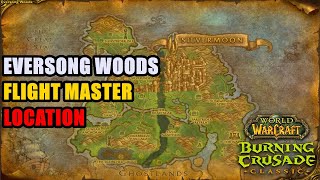 Eversong Woods Flight Master Location  WoW TBC [upl. by Sualkcin]