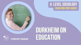 Durkheim on Education  A Level Sociology  Education [upl. by Idnac456]