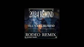 REWIND 2024 Rodeo Remix ft The Weeknd Madonna Megan Thee Stallion MASHUP viral songs 2024 [upl. by Airotciv]