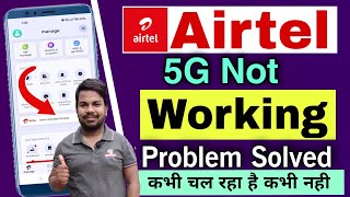 Airtel 5G data not working 2024  airtel Unlimited 5G data problem  airtel 5G activate but not work [upl. by Alyekahs]