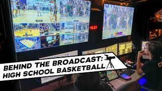 Behind The Broadcast High School Basketball [upl. by Yrahcaz]