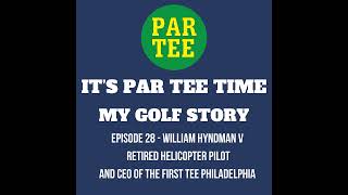 William Hyndman V  Retired Helicopter Pilot and CEO of the First Tee Philadelphia [upl. by Garek84]