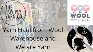 Yarn Haul from Wool Warehouse and We are Yarn [upl. by Trawets]