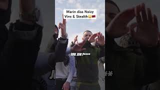 Marin diss Noizy  Vinz 😳 otr hellbanianz [upl. by Tillo207]