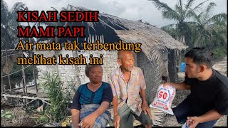 Kisah sedih mami papi di gubuk sederhana [upl. by Neelhtak]