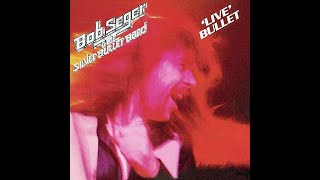 Bob Seger  Travelin ManBeautiful Loser 4KLyrics [upl. by Esina]