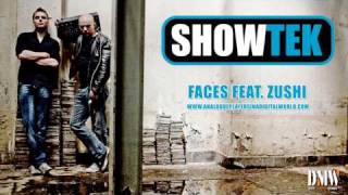 SHOWTEK  Faces feat Zushi  Full version ANALOGUE PLAYERS IN A DIGITAL WORLD [upl. by Tartaglia]