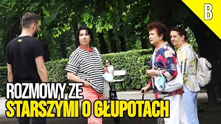 ROZMOWY ZE STARSZYMI O GŁUPOTACH [upl. by Assirac]