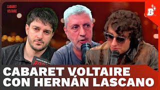 Cabaret Voltaire con Hernán Lascano Rosario entre el puerto el casino y Los Monos [upl. by Gingras]