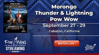 2024 Morongo Thunder and Lightning Pow Wow [upl. by Angel]