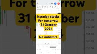 intraday stocks for tomorrow 31 october shorts stockmarket [upl. by Rizzo]