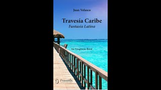 Travesía Caribe  Juan Velasco [upl. by Aver]