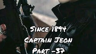 Since 1894 Captain Jeon Part 37taekookff [upl. by Andrus]