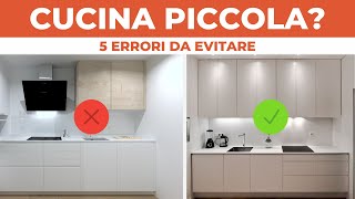 CUCINA PICCOLA 5 errori da evitare  Consigli dell’Architetto [upl. by Enyala]