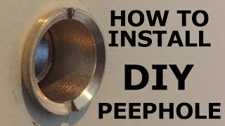 How to Install a Peephole in a Front DoorDIY Installation [upl. by Nolur]