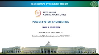 NPTEL  Power System Engineering  WEEK3  10022024 [upl. by Nilson]