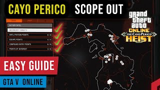 GTA V Cayo Perico Heist  All Scope Out Locations Infiltration Escape amp Points of Interest [upl. by Crescantia]