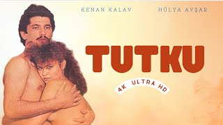 Tutku Türk Filmi  HÜLYA AVŞAR  KENAN KALAV  4K ULTRA HD  FULL [upl. by Hammond642]