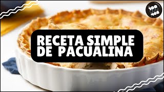 👨‍🍳 PASCUALINA DE ACELGA 👨‍🍳 Paso a paso para hacerla [upl. by Syned]