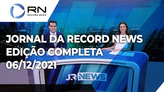 Jornal da Record News  06122021 [upl. by Nedloh]