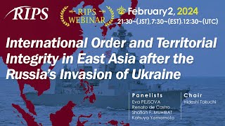 International Order and Territorial Integrity in East Asia after the Russias Invasion of Ukraine [upl. by Klotz]