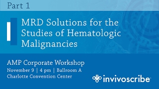 AMP 2016 MRD Solutions for the Studies of Hematologic Malignancies – LymphoTrack® Assays [upl. by Adabel686]