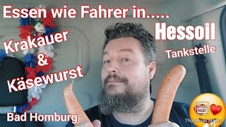 Essen wie Fahrer in Bad Homburg Hessoil Tankstelle Krakauer und Käsewurst mega lecker [upl. by Aissert973]