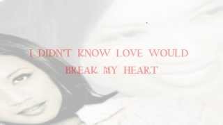 Jocelyn Enriquez  I Didnt Know Love Would Break My Heart lyrics [upl. by Bronnie]