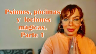 Posiones pócimas y lociones mágias Parte 1 [upl. by Stamata]