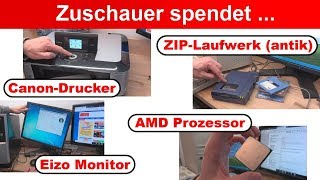 Überraschung 🤔 Zuschauer spendet ZIPLaufwerk ✅ Monitor ✅ AMD Prozessor ✅ Drucker 👍 [upl. by Akimyt395]