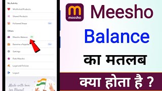 meesho balance ka matlab kya hota hai [upl. by Niddala]