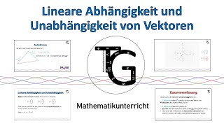 Lineare Abhängigkeit und Unabhängigkeit von Vektoren [upl. by Reine]