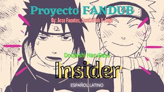 【Proyecto FANDUB】 Insider 【NaruSasu dōjinshi】ESPAÑOL LATINO  PARTE ÚNICA [upl. by Mccallum542]