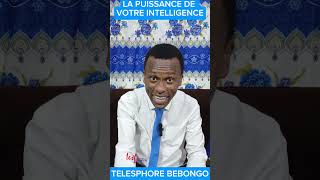 LA PUISSANCE DE VOTRE INTELLIGENCE  TELESPHORE BEBONGO [upl. by Adnorrehs161]