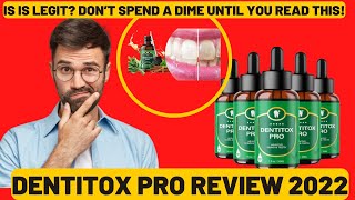 DENTITOX PRO REVIEW 2022  Dentitox Pro Honest Reviews  ATTENTION  Dentitox Pro Supplement [upl. by Lauralee]