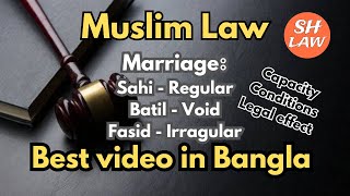 Marriage under Muslim Law  Family Law। SH Law [upl. by Zailer]