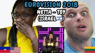 REACTION TO Netta  TOY Israel 🇮🇱 Eurovision 2018  FIRST TIME WATCHING [upl. by Korwin]