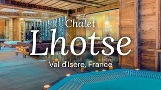 Chalet Lhotse  Val dIsere France [upl. by Attaynek]