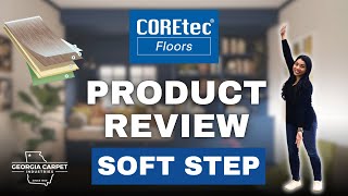 COREtec Soft Step Premium Product Review 2024 [upl. by Yttisahc]