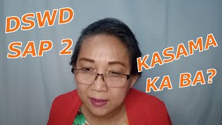 DSWD SAP 2  Kasama ka ba [upl. by Riedel473]