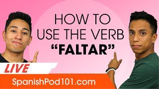 How to use the verb faltar in Spanish Basic Spanish Grammar [upl. by Onaicul]