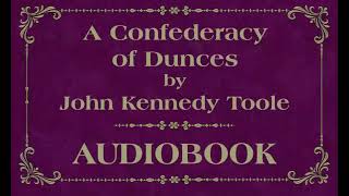 A Confederacy of Dunces AUDIOBOOK John Kennedy Toole part 1 of 2 [upl. by Eckhardt]